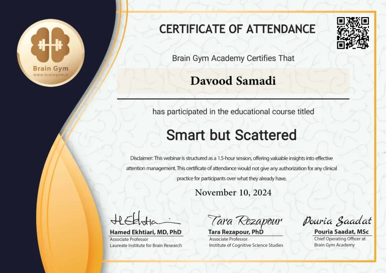 گواهی شرکت دکتر داود صمدی در وبینار Smart but Scattered دربارهٔ مدیریت توجه، آکادمی Brain Gym، آبان ۱۴۰۳